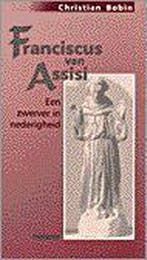 FRANCISCUS VAN ASSISI 9789021136301 C. Bobin, Boeken, Verzenden, Zo goed als nieuw, C. Bobin