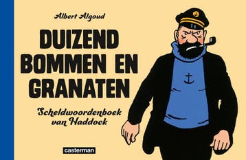 Duizend Bommen En Granaten | Albert Algoud | Nieuw, Ophalen of Verzenden, Nieuw, Albert Algoud