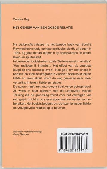 Het geheim van een goede relatie 9789020259971 S. Ray, Boeken, Verzenden, Gelezen, S. Ray