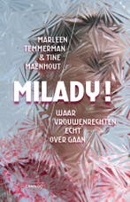 Milady! 9789401417914 Tine Maenhout, Verzenden, Zo goed als nieuw, Tine Maenhout