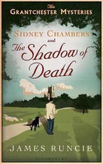 Sidney Chambers and the Shadow of Death 9781608198566, Verzenden, Gelezen, James Runcie