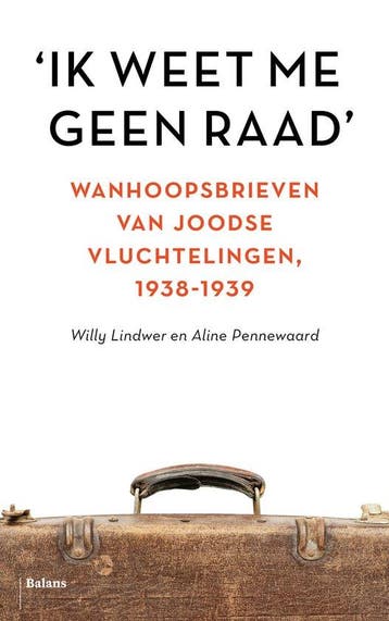 9789463823883 Ik weet me geen raad | Tweedehands, Boeken, Verzenden, Zo goed als nieuw, Willy Lindwer