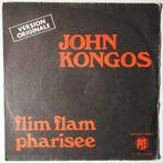 John Kongos  - Flim Flam Pharisee - Single, Verzenden, Nieuw in verpakking