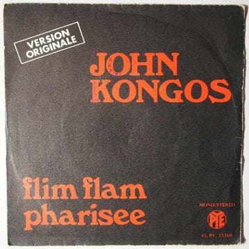 John Kongos  - Flim Flam Pharisee - Single, Verzenden, Nieuw in verpakking