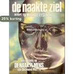 De naakte ziel 9789010036292 Hans Eysenck, Verzenden, Gelezen, Hans Eysenck