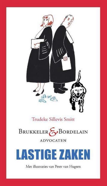 Lastige zaken - Trudeke Sillevis Smitt 9789461645111, Verzenden, Zo goed als nieuw, Trudeke Sillevis Smitt