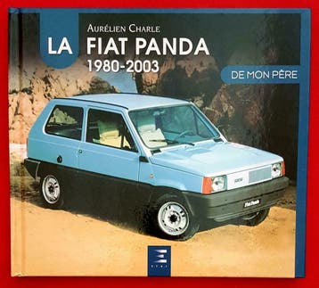 La FIAT Panda 1980-2003 de mon père, Aurelien Charle, Verzenden, Nieuw, Overige merken