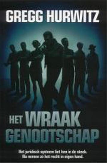 WRAAKGENOOTSCHAP - Gregg Hurwitz 9789026121838, Verzenden, Gelezen, Gregg Hurwitz