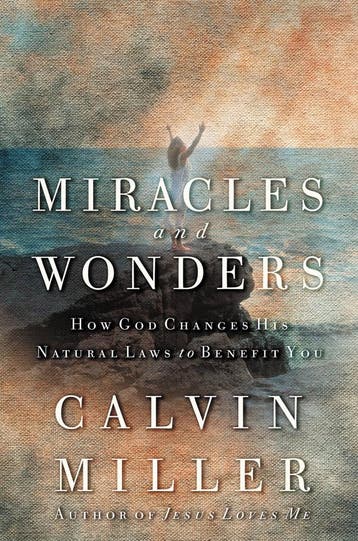 Miracles and Wonders 9780446530101 Calvin Miller, Verzenden, Zo goed als nieuw, Calvin Miller