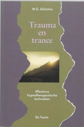 Trauma en trance - M.G. Edelstien 9789060203699, Verzenden, Zo goed als nieuw, M.G. Edelstien