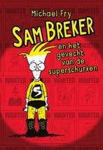 Sam Breker en het gevecht van de superschurken (Michael Fry), Boeken, Verzenden, Nieuw