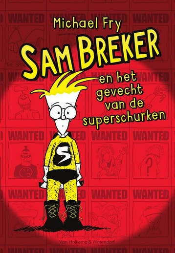 Sam Breker en het gevecht van de superschurken (Michael Fry), Verzenden, Nieuw
