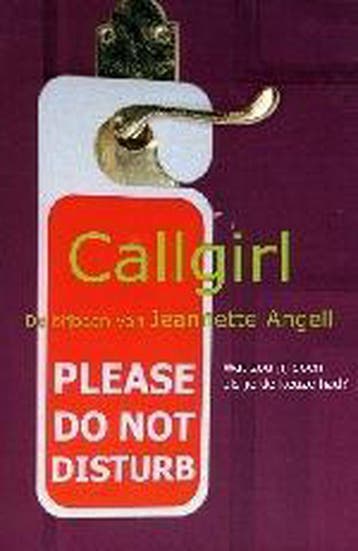 Callgirl - J. Angell 9789032509996, Verzenden, Gelezen, J. Angell