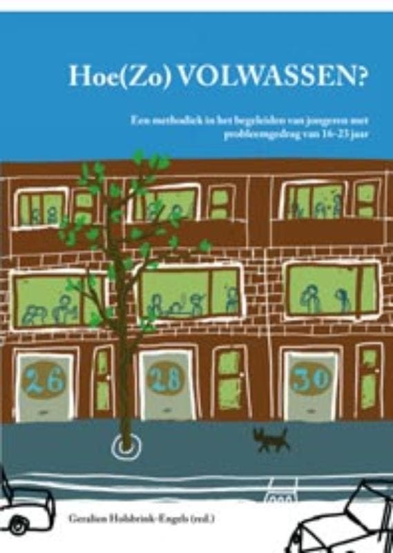 Hoe(zo) volwassen? 9789088500428, Boeken, Politiek en Maatschappij, Gelezen, Verzenden