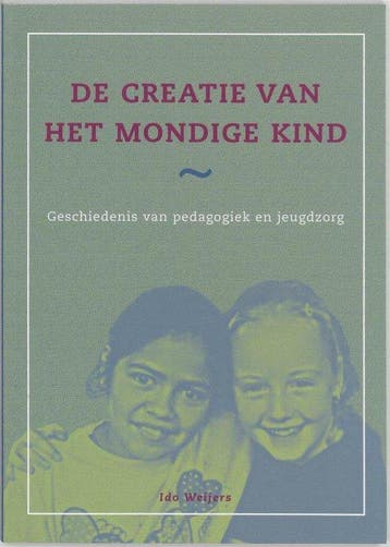 Creatie Van Het Mondige Kind - Weijers, Boeken, Verzenden, Gelezen