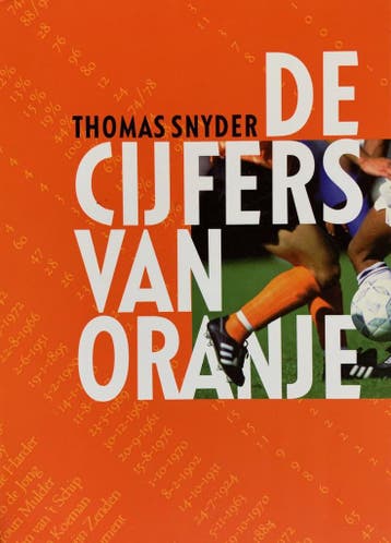 CIJFERS VAN ORANJE - T. Snyder 9789029537476, Boeken, Verzenden, Zo goed als nieuw, T. Snyder