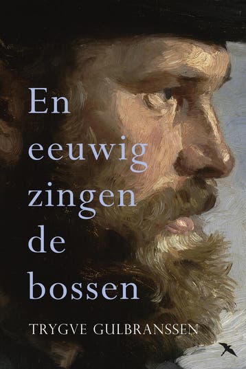 En eeuwig zingen de bossen / De geschiedenis van het, Verzenden, Gelezen, Trygve Gulbranssen