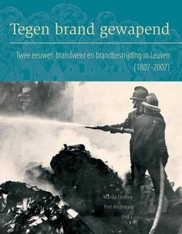 Tegen brand gewapend - M. Ceunen 9789042920507, Verzenden, Zo goed als nieuw, M. Ceunen