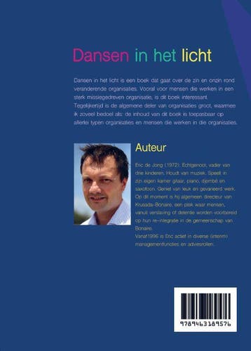 Dansen in het licht 9789463189576 Eric de Jong, Verzenden, Zo goed als nieuw, Eric de Jong