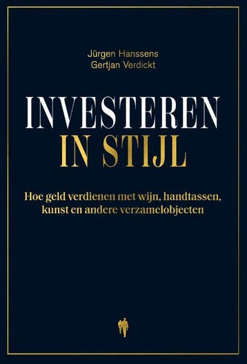 Investeren In Stijl | Jürgen Hanssens; Gertjan Verdickt, Ophalen of Verzenden, Nieuw, Jürgen Hanssens; Gertjan Verdickt