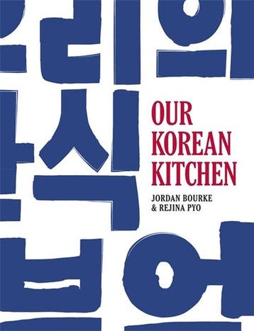 9780297609711 Our Korean Kitchen Jordan Bourke, Verzenden, Nieuw, Jordan Bourke