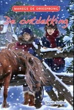 De ontdekking / Manege De Driesprong / III 9789033124051, Verzenden, Gelezen, Teunie Suijker