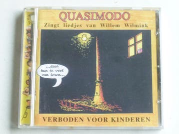 Quasimodo - Verboden voor Kinderen / zingt liedjes van Wille, Ophalen of Verzenden, Zo goed als nieuw