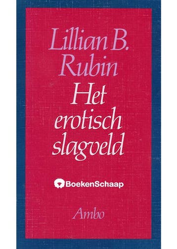 Het erotisch slagveld Lillian B. Rubin, Boeken, Verzenden, Gelezen