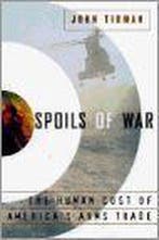 Spoils of War 9780684827261 John Tirman, Verzenden, Gelezen, John Tirman