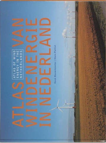 Atlas van windenergie in Nederland - Bouwmeester, Verzenden, Gelezen