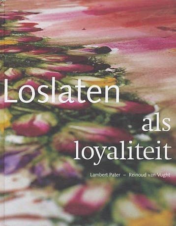 Loslaten als loyaliteit, Ophalen of Verzenden, Nieuw