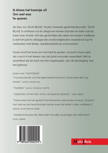 Dicht Bij Vrij 9789460000294 Paula Sprenkels-Bontje, Verzenden, Zo goed als nieuw, Paula Sprenkels-Bontje
