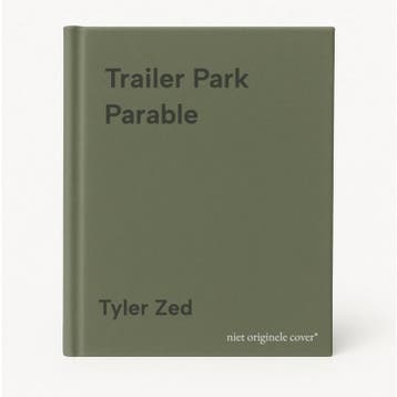 Trailer Park Parable - Tyler Zed 9798888451922, Verzenden, Zo goed als nieuw, Tyler Zed