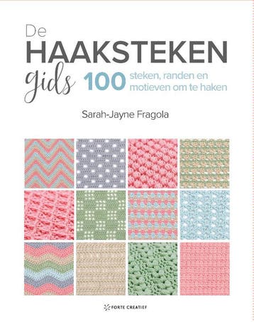 De Haakstekengids | Sarah-Jayne Fragola | Nieuw, Ophalen of Verzenden, Nieuw, Sarah-Jayne Fragola