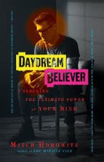 Daydream Believer: Unlocking the Ultimate Power of Your Mind, Verzenden, Nieuw