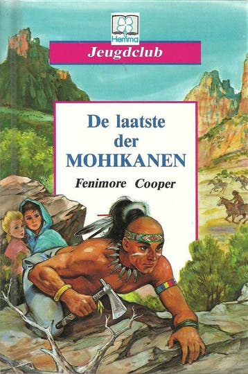 De laatste der Mohikanen / Jeugdclub / 3215-6 9789068048353, Boeken, Verzenden, Gelezen, J. Fennimore Cooper