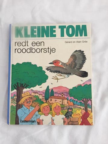 Kleine tom redt een roodborstje 9789030310235 Gree, Boeken, Verzenden, Gelezen, Gree