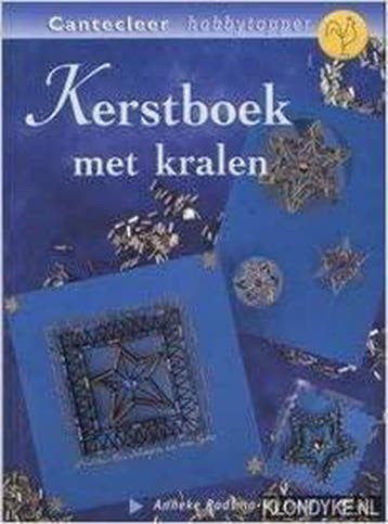 Kerstboek met kralen / Cantecleer hobbytopper 9789038416168, Verzenden, Gelezen, A. Radsma-Rietveld