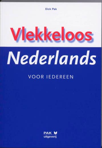 Vlekkeloos Nederlands voor iedereen 9789077018750, Boeken, Verzenden, Zo goed als nieuw