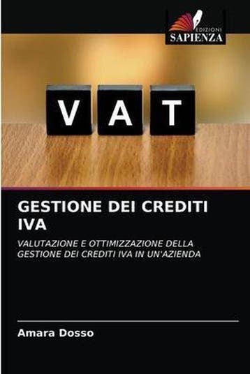 9786203638394 Gestione Dei Crediti Iva Amara Dosso, Boeken, Verzenden, Nieuw, Amara Dosso