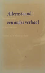 Alleenstaand: een ander verhaal 9789029711951 Annelies Barth, Verzenden, Gelezen, Annelies Barth