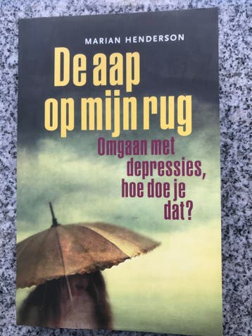 De aap op mijn rug. Omgaan met depressies - Marian Henderson, Gelezen, Verzenden, Marian Henderson, Persoonlijkheidsleer