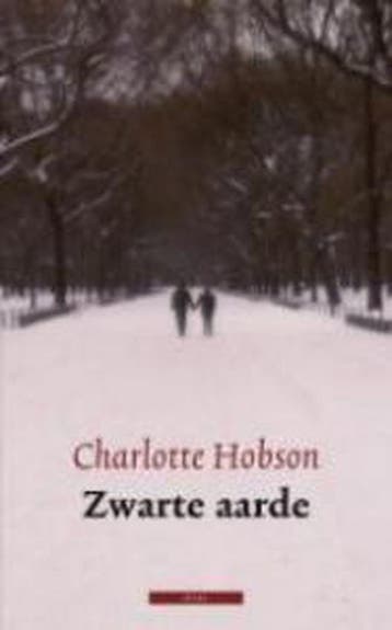 Zwarte aarde - C. Hobson 9789045007847, Verzenden, Zo goed als nieuw, C. Hobson