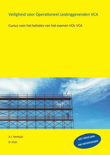 VOL-VCA - Veiligheid voor Operationeel Leidinggevenden, Ophalen of Verzenden, Beta, Nieuw, MBO
