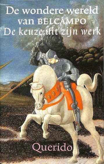 De wondere wereld van Belcampo - Belcampo 9789021452265, Boeken, Verzenden, Gelezen, Belcampo
