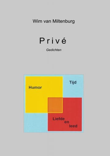 Privé | Wim van Miltenburg | Nieuw, Ophalen of Verzenden, Nieuw, Wim van Miltenburg