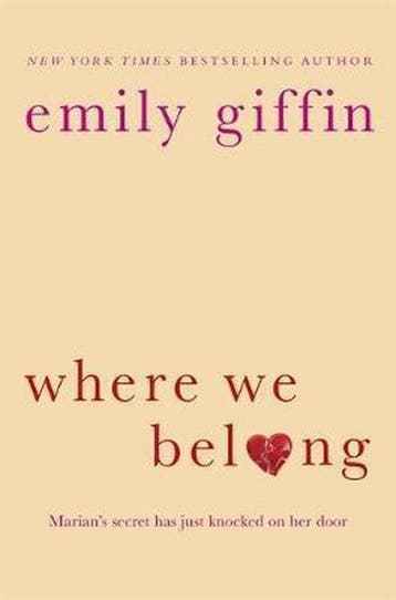 Where We Belong - Emily Giffin 9781409114482, Verzenden, Gelezen, Emily Giffin