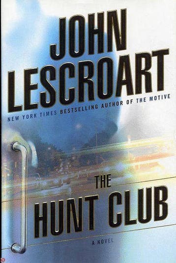 The Hunt Club 9780525949145 John T. Lescroart, Verzenden, Gelezen, John T. Lescroart