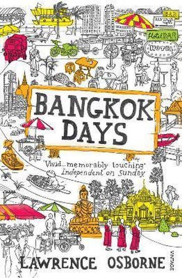 Bangkok Days 9780099535973 Lawrence Osborne, Verzenden, Zo goed als nieuw, Lawrence Osborne