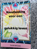 Handleiding voor een gelukkig leven, Boeken, Gelezen, Verzenden, Corrie van Loon, Persoonlijkheidsleer